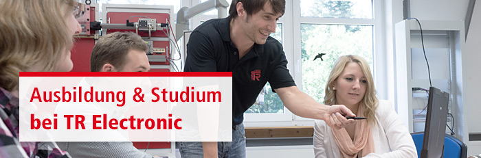 Ausbildung & Studium bei TR Electronic